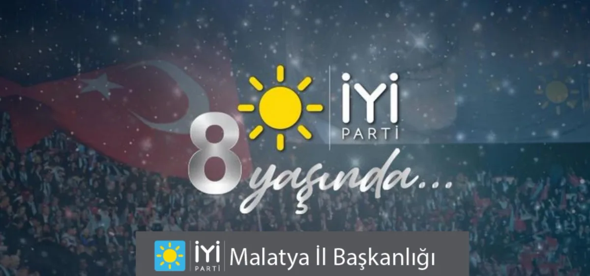 İYİ Parti 8. Yılında Cesurlar Hareketi Yoluna Kararlılıkla Devam Ediyor