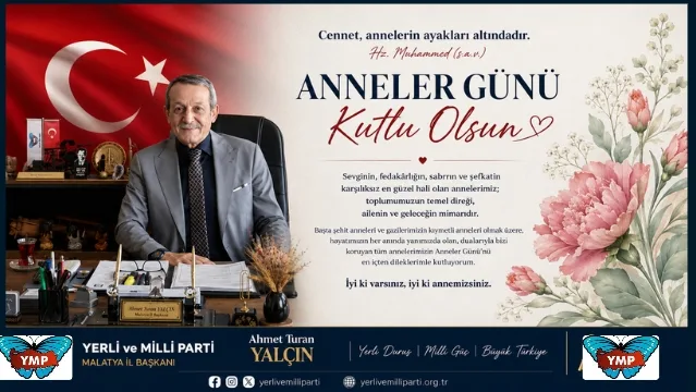 Başkan Yalçın: “Annelerimiz Sadece Ailemizin Değil, Milli Geleceğimizin de Mimarıdır”