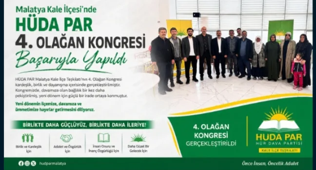 HÜDA PAR Kale İlçesi 4. Olağan Kongresi Gerçekleştirildi