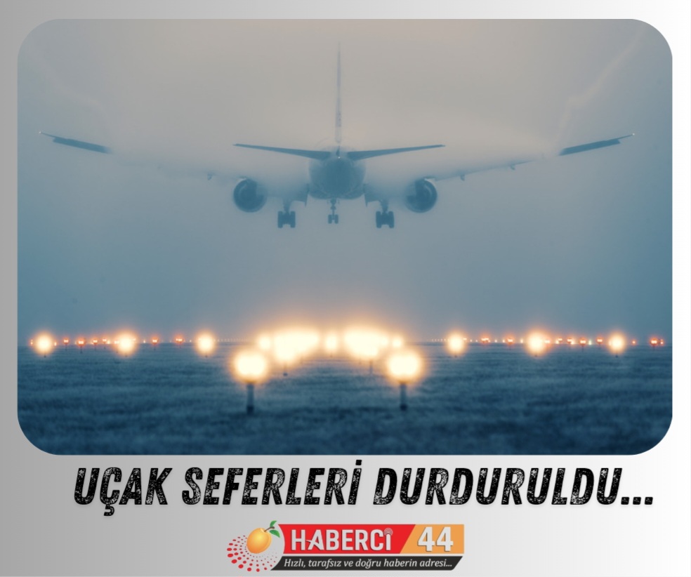 Malatya'da Yaşanılan Yoğun Sis Seferleri İptal Ettirdi!