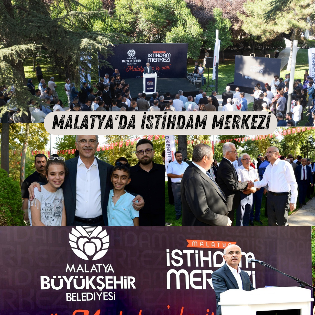 Malatya İstihdam Merkezi’nin Açılışında Konuşan Başkan Er,