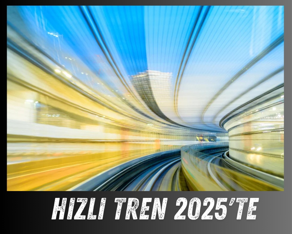 Milli Hızlı Tren'de İlk Test 2025'te Yapılacak