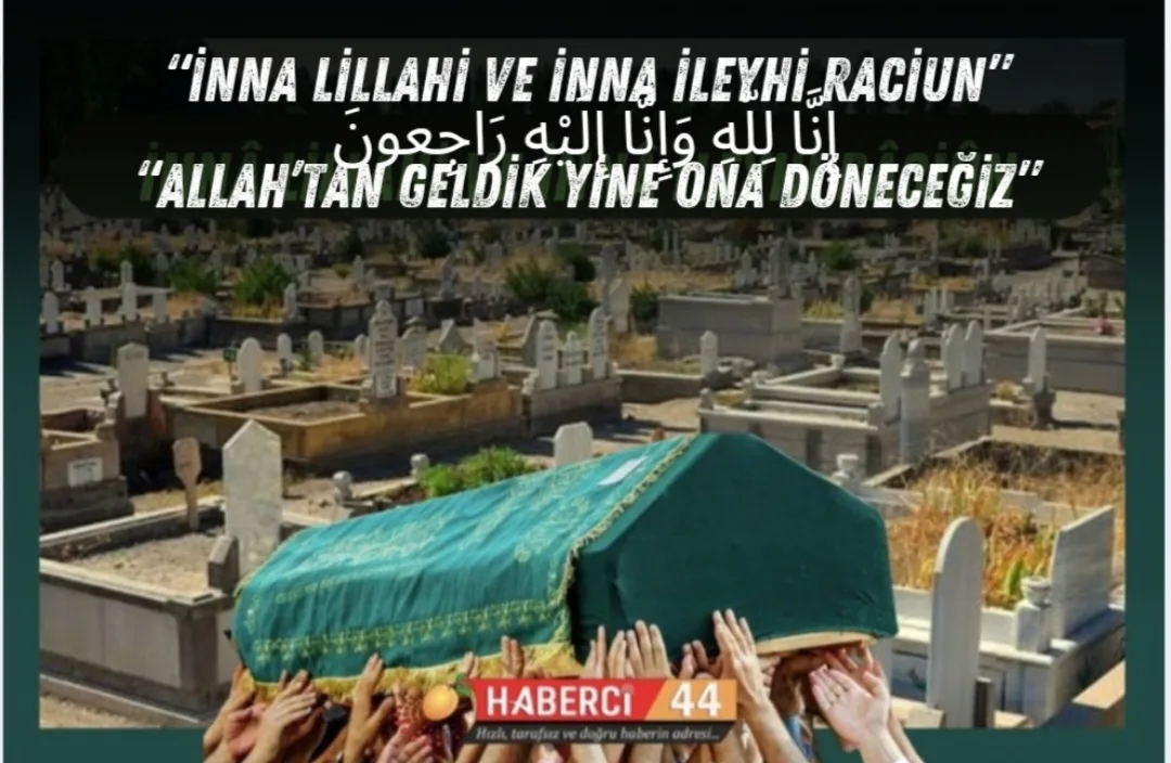 28.06.2025 Malatya'da Vefat Edenler