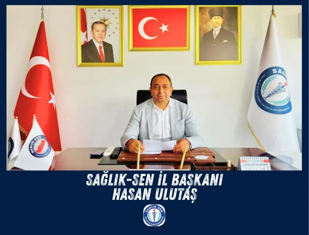 Sağlık-Sen Malatya İl Başkanı Hasan Ulutaş: “Yetersiz Teklife Hayır!”