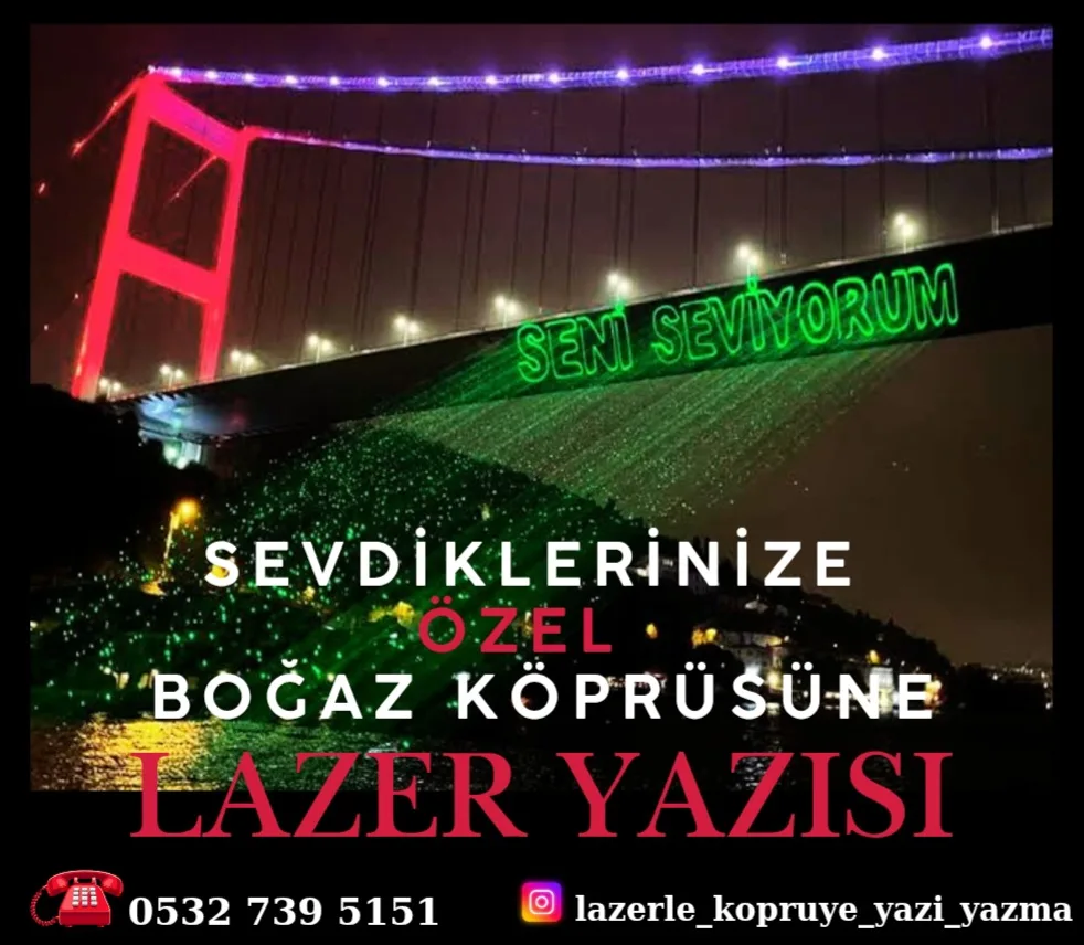 Boğaziçi Köprüsüne Lazerle Yazı Yazma – Eşsiz Bir Reklam Deneyimi!
