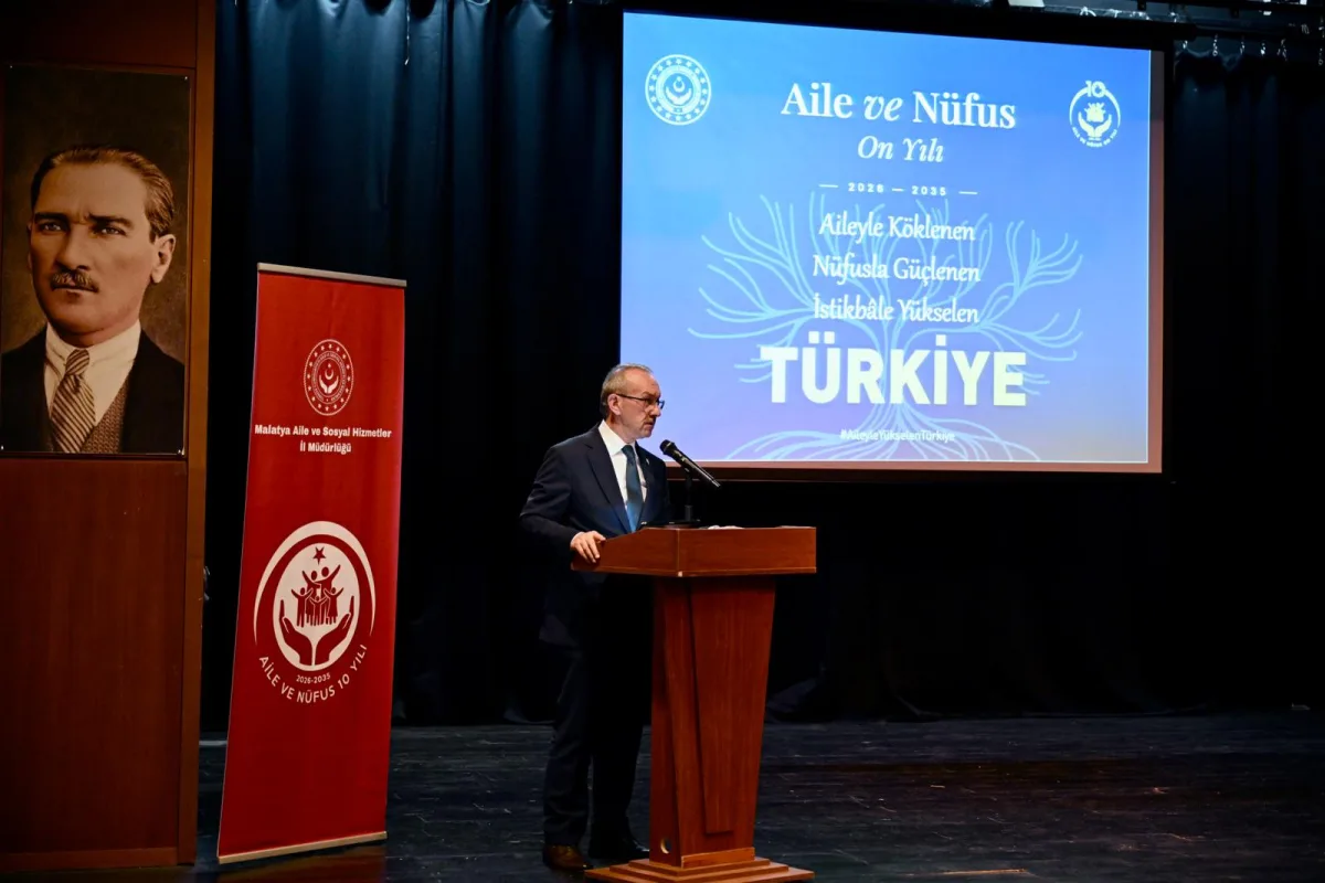 Aile ve Nüfus 10 Yılı” Kapsamında Malatya’da Anlamlı Program