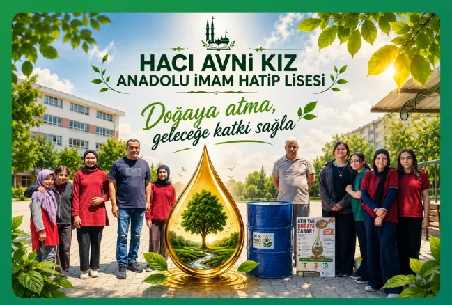 Malatya Hacı Avni Kız AİHL’de Çevreye Duyarlı Örnek Proje