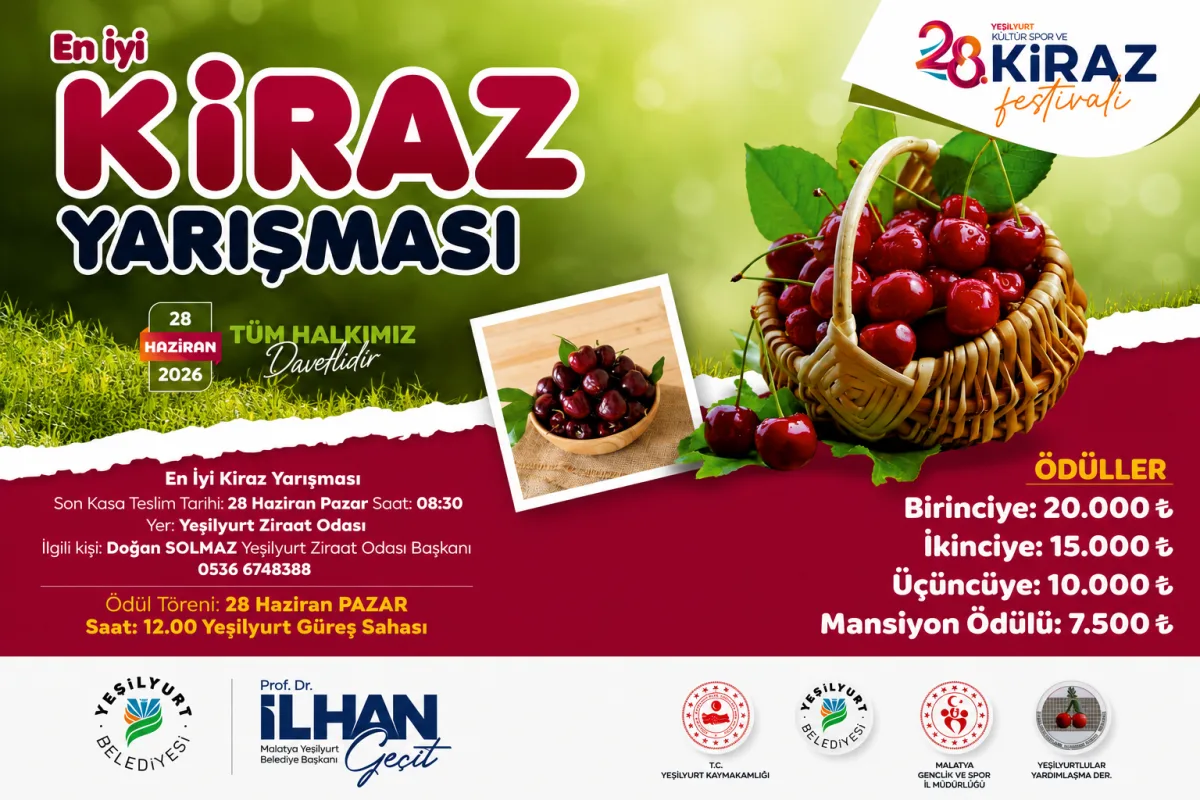 YEŞİLYURT’UN EN İYİ KİRAZLARI YARIŞACAK, ÜRETİCİLERİN EMEĞİ ÖDÜLLENDİRİLECEK